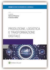 Produzione, logistica e trasformazione digitale - copertina