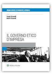 Il governo etico d’impresa - Sergio Sciarelli,Mauro Sciarelli - copertina