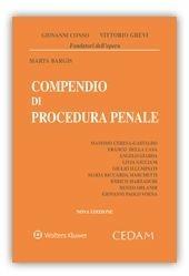 Compendio di procedura penale - Giovanni Conso,Vittorio Grevi,Marta Bargis - copertina