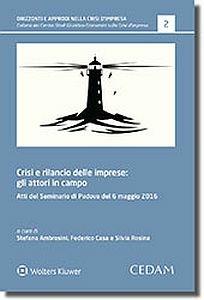 Crisi e rilancio delle imprese: gli attori in campo. Atti del Seminario (Padova, 6 maggio 2016) - copertina