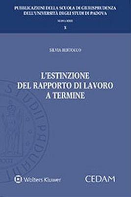 L'estinzione del rapporto di lavoro a termine - Silvia Bertocco - copertina