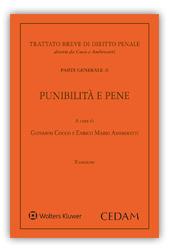 Trattato breve di diritto penale. Parte generale. Vol. 2: Punibilità e pene - copertina