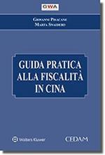 Guida pratica alla fiscalità in Cina