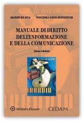Manuale di diritto dell'informazione e della comunicazione - Salvatore Sica,Vincenzo Zeno Zencovich - copertina