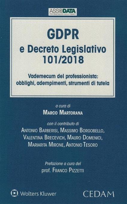 GDPR e Decreto Legislativo 101/2018. Vademecum del professionista: obblighi, adempimenti, strumenti di tutela - copertina