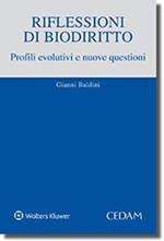 Riflessioni di biodiritto. Profili evolutivi e nuove questioni