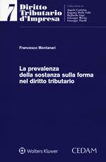 La prevalenza della sostanza sulla forma nel diritto tributario