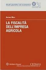 La fiscalità dell’impresa agricola