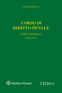 Corso di diritto penale. Parte generale - Adelmo Manna - copertina