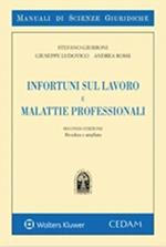 Infortuni sul lavoro e malattie professionali