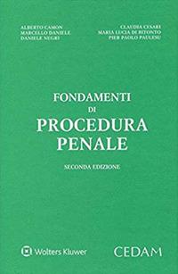 Fondamenti di procedura penale - Alberto Camon,Claudia Cesari,Marcello Daniele - copertina