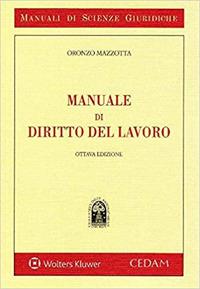 Manuale di diritto del lavoro - Oronzo Mazzotta - copertina