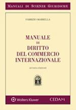 Manuale di diritto del commercio internazionale