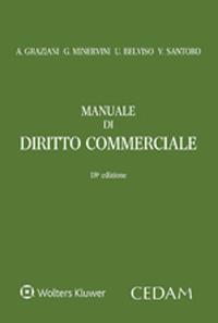 Manuale di diritto commerciale - Augusto Graziani,Gustavo Minervini,Umberto Belviso - copertina