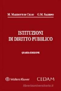 Istituzioni di diritto pubblico - Manlio Mazziotti Di Celso,Giulio Maria Salerno - copertina