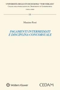 Pagamenti intermediati e disciplina concorsuale - Massimo Rossi - copertina
