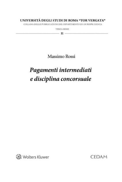 Pagamenti intermediati e disciplina concorsuale - Massimo Rossi - ebook