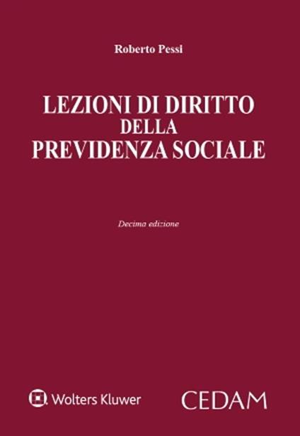 Lezioni di diritto della previdenza sociale - Roberto Pessi - copertina