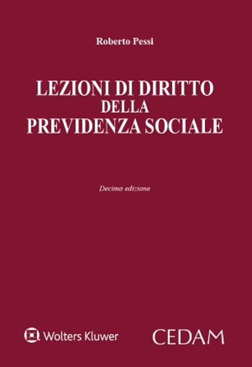 Lezioni di diritto della previdenza sociale - Roberto Pessi - copertina