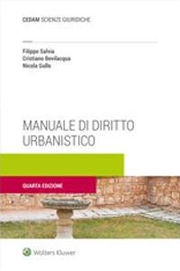 Manuale di diritto urbanistico - Filippo Salvia,Cristiano Bevilacqua - copertina