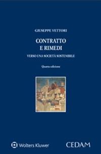 Contratto e rimedi. Verso una società sostenibile - Giuseppe Vettori - copertina
