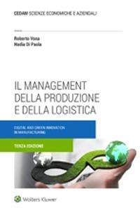 Management della produzione e della logistica - Roberto Vona,Nadia Di Paola - copertina