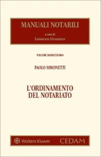 L'ordinamento del notariato - Paolo Simonetti - copertina