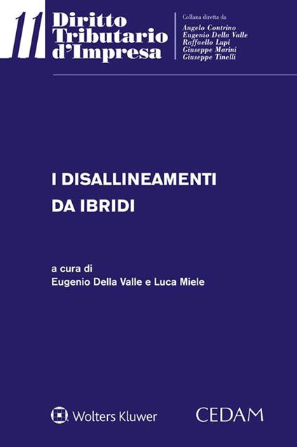 I disallineamenti da ibridi - Eugenio Della Valle,Luca Miele - ebook
