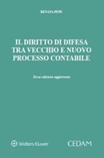 Il diritto di difesa tra vecchio e nuovo processo contabile