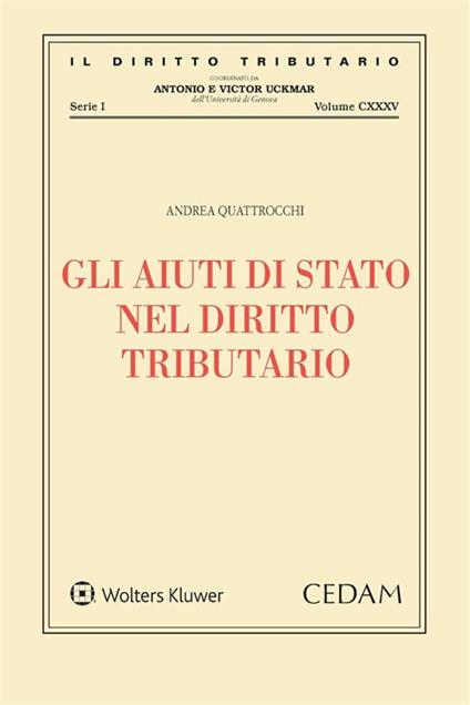 Gli aiuti di stato nel diritto tributario - Andrea Quattrocchi - ebook