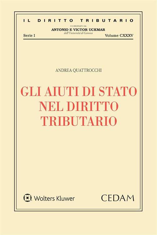 Gli aiuti di stato nel diritto tributario - Andrea Quattrocchi - ebook