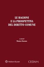 Le ragioni e la prospettiva del diritto comune