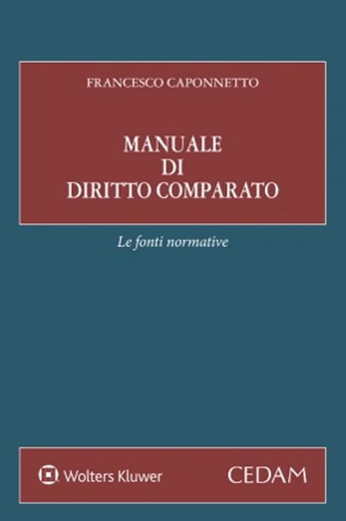 Manuale di diritto comparato - Francesco Caponnetto - copertina