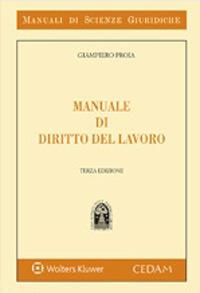 Manuale di diritto del lavoro - Giampiero Proia - copertina