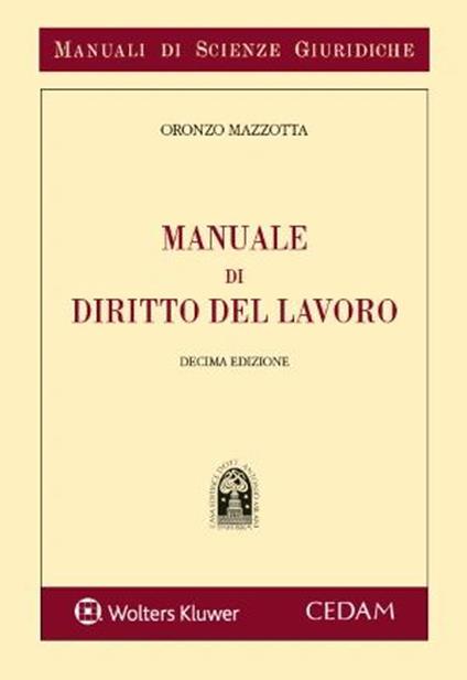 Manuale di diritto del lavoro - Oronzo Mazzotta - copertina