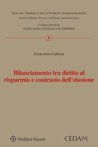 Bilanciamento tra diritto al risparmio e contrasto dell'elusione - Gioacchino Carbone - copertina