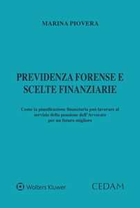 Previdenza forense e scelte finanziarie
