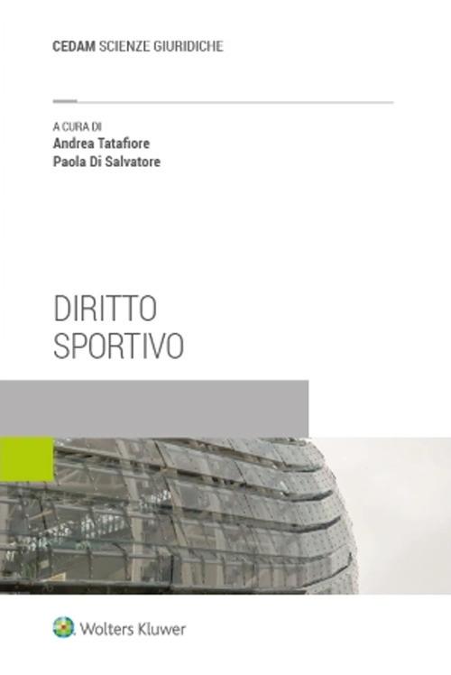 Diritto sportivo - Andrea Tatafiore,Paola Di Salvatore - copertina