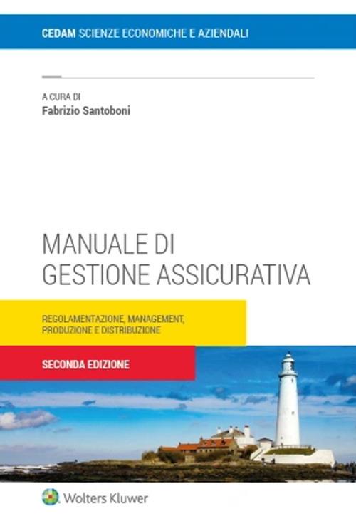 Manuale di gestione assicurativa - Fabrizio Santoboni - copertina