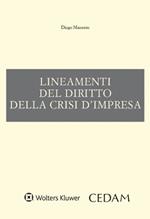 Lineamenti del diritto della crisi d'impresa