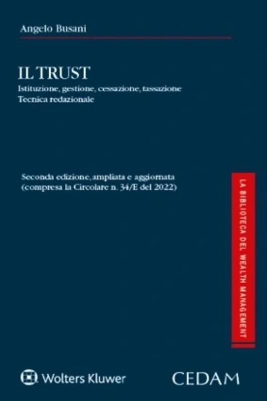 Il Trust. Istituzione, gestione, cessazione - Angelo Busani - ebook