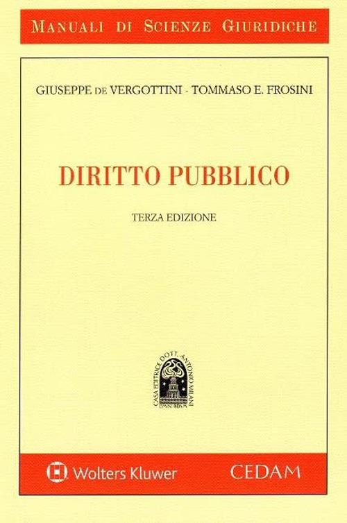 Diritto pubblico - Giuseppe De Vergottini,Eduardo Frosini - copertina