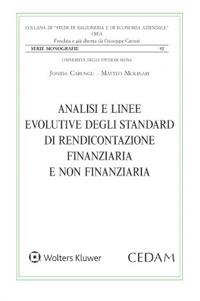 Analisi e linee evolutive degli standard di rendicontazione finanziaria e non finanziaria - Jonida Carungu,Matteo Molinari - copertina