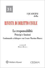 La responsabilità. Principi e funzioni. Continuando a dialogare con Cesare Massimo Bianca