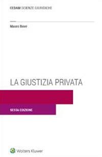 La giustizia privata - Mauro Bove - copertina