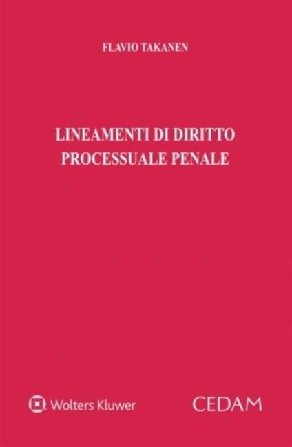 Lineamenti di diritto processuale penale - Flavio Takanen - ebook