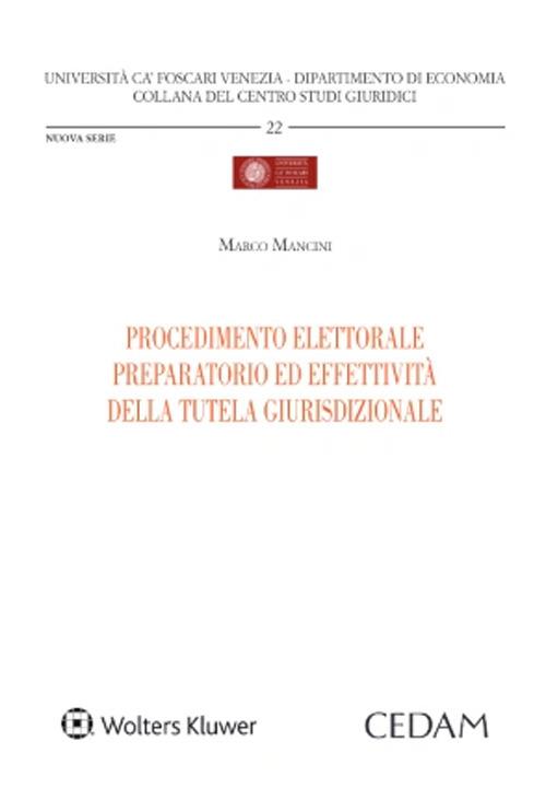 Procedimento elettorale preparatorio ed effettività della tutela giurisdizionale - Marco Mancini - copertina