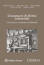 Lineamenti di diritto industriale. Concorrenza e proprietà intellettuale