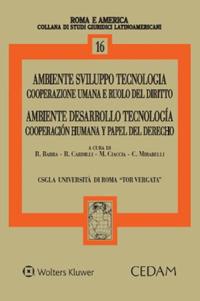Ambiente, sviluppo, tecnologia. Cooperazione umana e ruolo del diritto - copertina