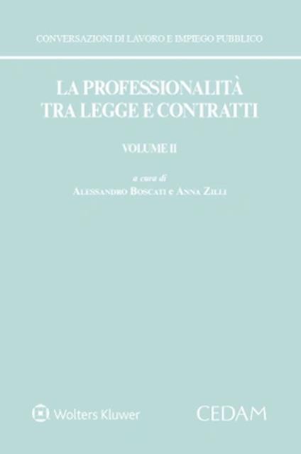 La professionalità tra legge e contratti. Vol. 2 - copertina